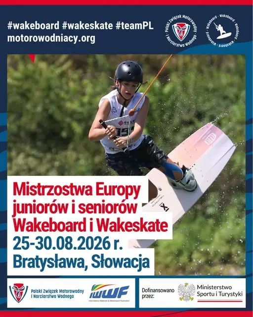 Mistrzostwa Europy Juniorów i Seniorów w Wakeboardzie i Wakeskacie za Wyciągiem