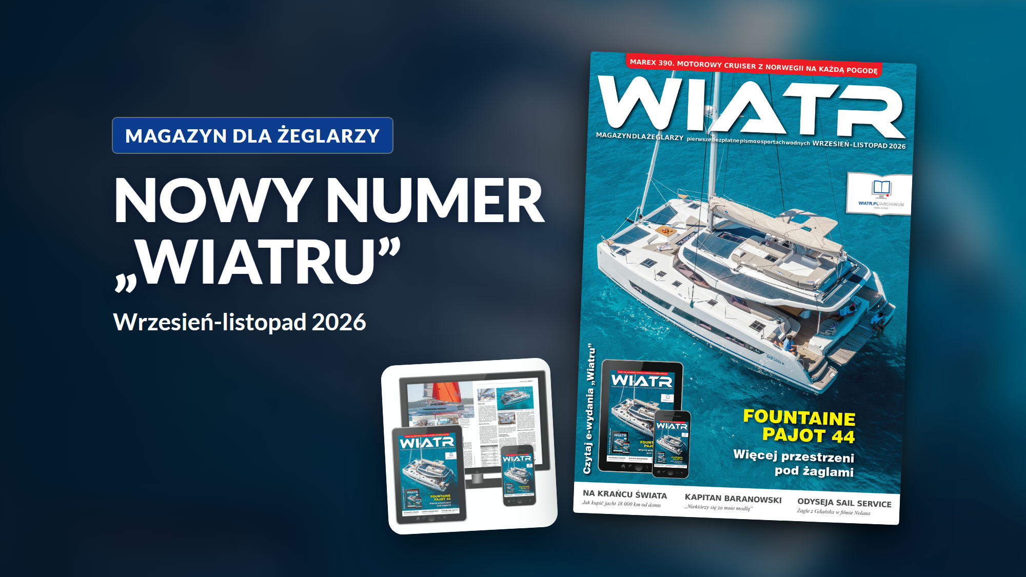 Magazyn „Wiatr” na wrzesień-listopad 2026: Baranowski, żagle z Gdańska u Nolana i jacht „Mew”