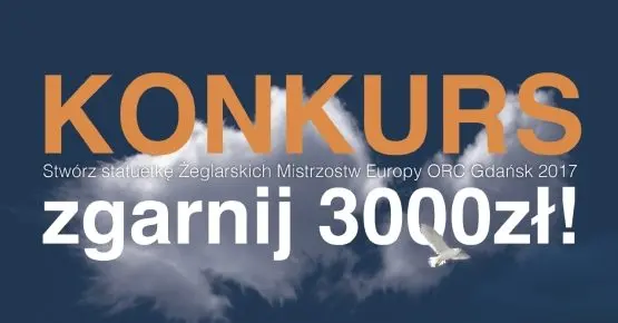 Wystartował konkurs na statuetkę Mistrzostw Europy ORC Gdańsk 2017