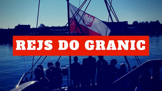 [FILM] Rejs do granic Niepodległej