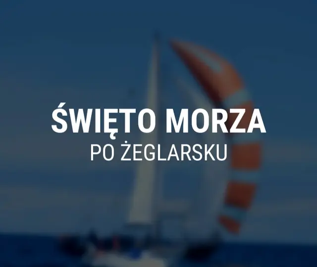 Święto Morza po żeglarsku