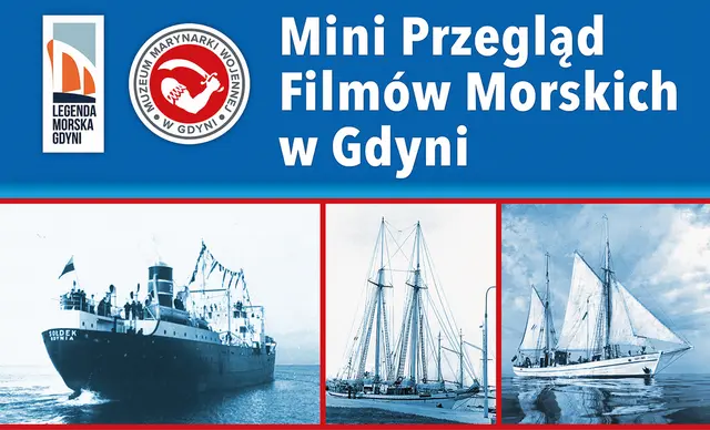Miłośnicy filmów morskich proszeni do Gdyni