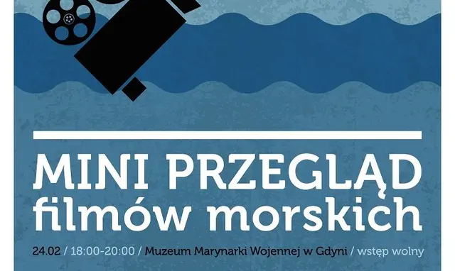 VIII Mini Przegląd Filmów Morskich w Gdyni