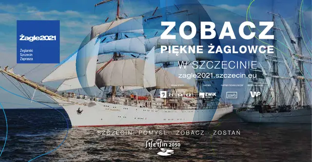 Żeglarski Szczecin zaprasza wszystkich na Żagle 2021!