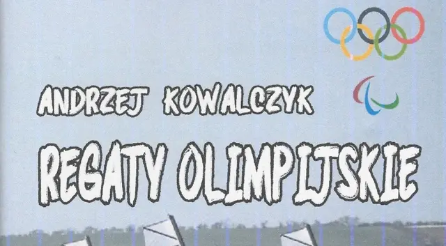 Olimpijska przygoda z Andrzejem Kowalczykiem