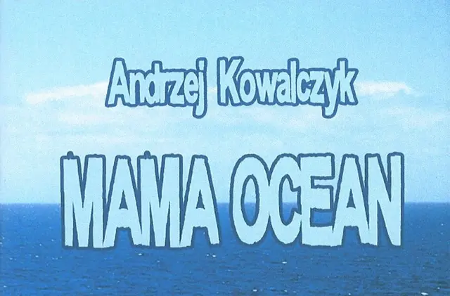 Mama Ocean. O rejsie Tomka Lewandowskiego