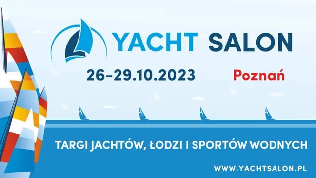Zawiń do Poznania na Yacht Salon 2023!