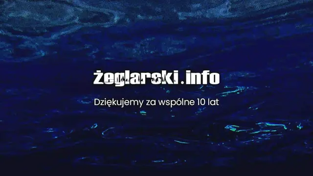 10 lat Żeglarskiego.info – po prostu dziękujemy!